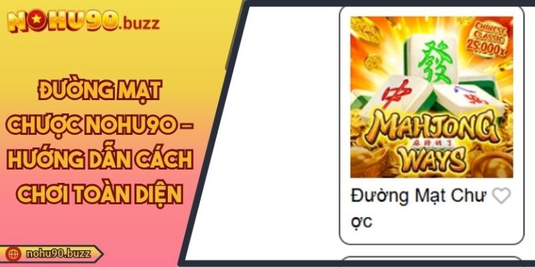 Đường Mạt Chược Nohu90