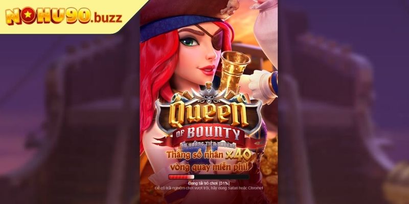 Khái quát game Nữ Hoàng May Mắn NOHU90
