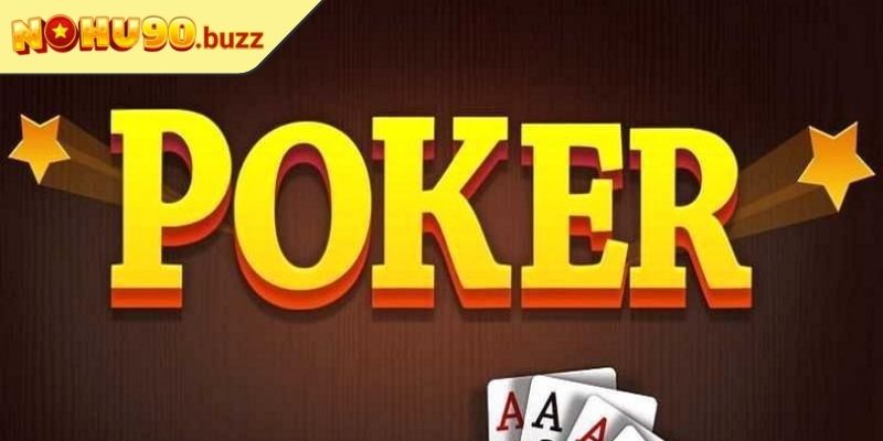 Mẹo chơi Poker hiệu quả và hỗ trợ tận tâm