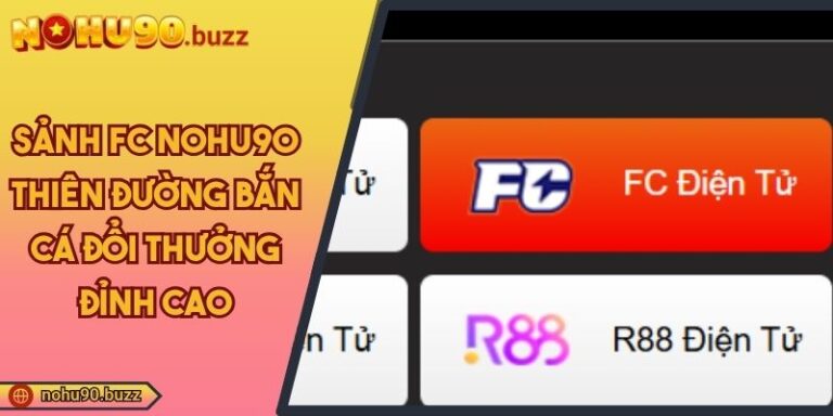 sảnh FC NOHU90