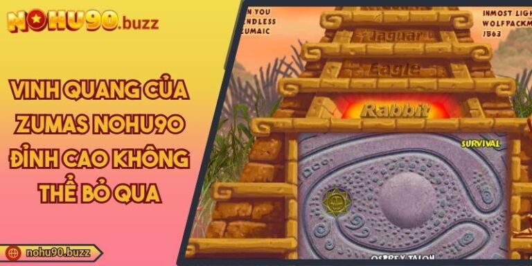 Vinh quang của Zumas NOHU90