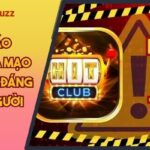 Cảnh Báo Hitclub Giả Mạo – Mối Nguy Đáng Lo Cho Người Chơi